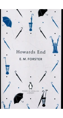 Howards End. E. M. Forster
