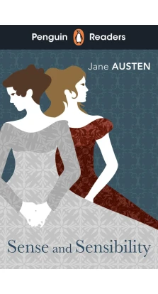 Penguin Readers Level 5: Sense and Sensibility. Джейн Остин (Остен) (Jane Austen)