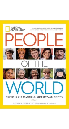 People of the World: Cultures and Traditions, Ancestry and Identity. David Harrison. Catherine Herbert Howell