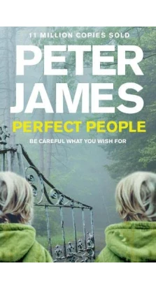 Perfect People. Peter James