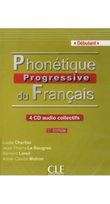 Phonetique Progressive Du Francais. 4 CDs. Lucile Charliac