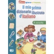 Il mio primo dizionario illustrato d’italiano. La scuola. Фото 1