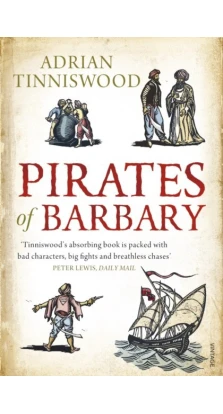 Pirates of Barbary. Adrian Tinniswood