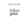 Після тебе. Джоджо Мойес (Jojo Moyes). Фото 4