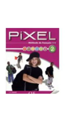 Pixel 2 Livre de L`eleve + DVD-ROM