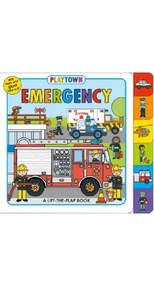 Playtown: Emergency. Roger Priddy