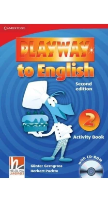 Playway to English 2nd Edition 2 Activity Book with CD-ROM. Гюнтер Гернгросс (Gunter Gerngross)