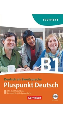 Pluspunkt Deutsch B1 Testheft+CD. Dieter Maenner