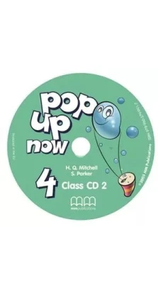 Pop up now 4 Class CD's. H. Q. Mitchell. S. Parker
