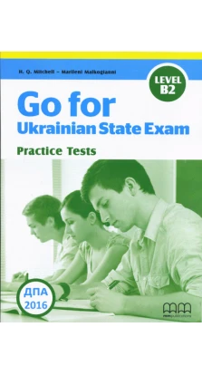 Go for Ukrainian State Exam B2. H.Q. Mitchell. Marileni Malkogianni