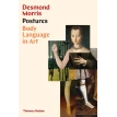 Postures: Body Language in Art. Desmond Norris. Фото 1
