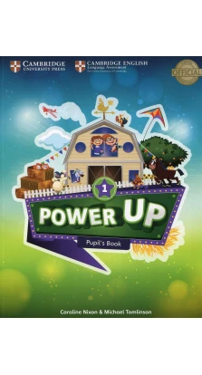 Power Up Level 1 Pupil's Book. Caroline Nixon. Michael Tomlinson