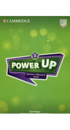 Power Up Level 1 Teacher's Resource Book with Online Audio. Caroline Nixon. Michael Tomlinson. Sarah Dilger