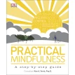 Practical Mindfulness: A step-by-step guide. Фото 1