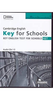 Practice Tests for Cambridge KET for Schools Audio CDs (3)