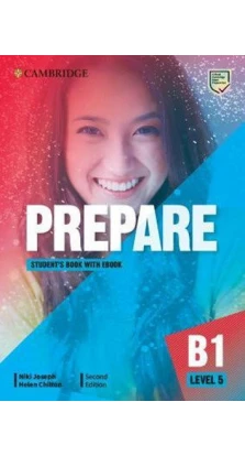 Prepare! Updated Edition Level 5 SB with eBook including Companion for Ukraine. Helen Chilton. Niki Joseph