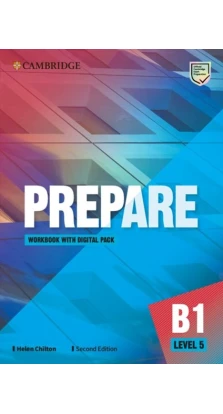 Prepare! Updated Edition Level 5 WB with Digital Pack. Helen Chilton