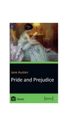 Pride and Prejudice. Джейн Остин (Остен) (Jane Austen)
