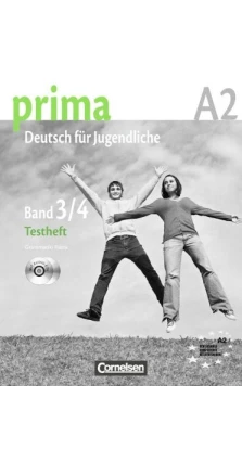 Prima-Deutsch fur Jugendliche 3/4 (A2) Testheft mit Audio CD's. Grammatiki Rizou