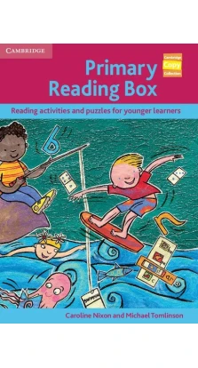 Primary Reading Box : Reading activities and puzzles for younger learners. Caroline Nixon. Michael Tomlinson