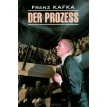 Der prozess Процесс. Франц Кафка (Franz Kafka). Фото 1
