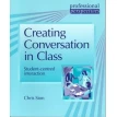 Creating Conversation in Class - Student - Centred Speaking. Крис Сион (Chris Sion). Фото 1