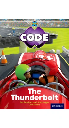 Project X Code 4 The Thunderbolt. Jan Burchett. Sara Vogler