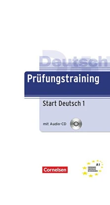 Prufungstraining DaF : Start Deutsch 1 - Ubungsbuch mit CD (1) (A1). Dieter Maenner