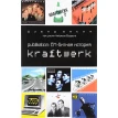 Publikation: 64-битная  история группы Kraftwerk. Дэвид Бакли. Фото 1