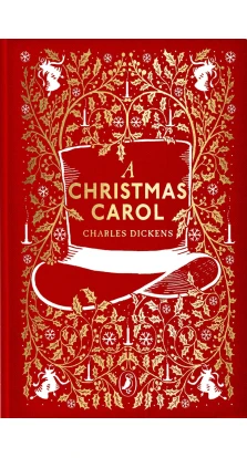 A Christmas Carol. Чарльз Диккенс (Charles Dickens)
