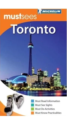 Toronto Must Sees Guide