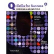 Q. Skills for Success. Reading & Writing 4. Student Book (+ online practice). Cheryl Boyd Zimmerman. Lawrence J Zwier. Marguerite Ann Snow. Paul Carne. Debra Daise. Charl Norloff. Фото 1
