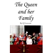 The Queen and her Family. Фото 4