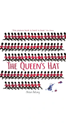 The Queen's Hat. Стив Энтони (Steve Antony)