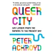 Queer City. Пітер Акройд (Peter Ackroyd). Фото 1