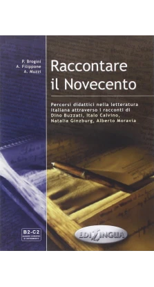 Raccontare il Novecento (B2-C2). Alessandro De Giuli