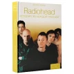 Radiohead: история за каждой песней. Джеймс Дохини. Фото 1
