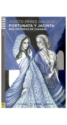 Rdr+CD: [Adultos (B2)]: FORTUNATA Y JACINTA. Бенито Перес Гальдос (Benito Perez Galdos)