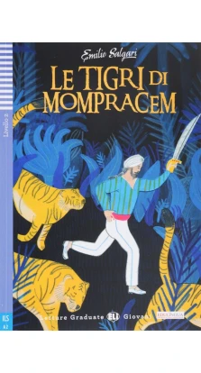Le Tigri Di Mompracen: Livello 2 (+ CD). Эмилио Сальгари