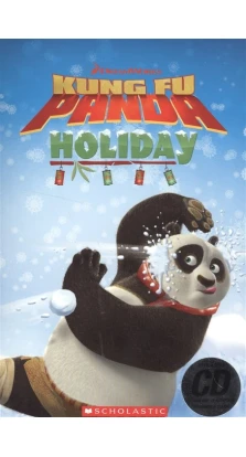 Kung Fu Panda Holiday. Level 1 (+CD)