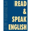 Read & Speak English: New Version 2.0. Виолетта Сергеевна Николаева. В. Г. Маилова. Татьяна Дроздова. Фото 1