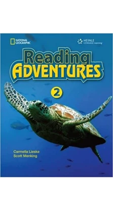 Reading Adventures 2 SB. Carmella Lieske. Scott Menking