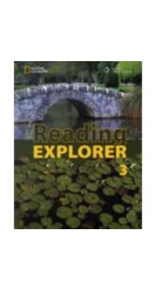 Reading Explorer 3 SB with CD-ROM. National Geographic. Нэнси Дуглас (Nancy Douglas)