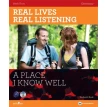 Real Lives, Real Listening. A Place I Know Well. Elementary Student’s Book A2 (+ CD-ROM). Sheila Thorn. Фото 1