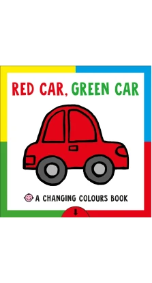 Red Car, Green Car. Roger Priddy