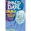 Charlie and the Great Glass Elevator. Роальд Даль (Roald Dahl). Фото 1