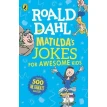 Matilda's Jokes For Awesome Kids. Роальд Даль (Roald Dahl). Фото 1