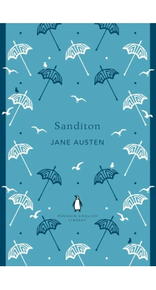 Sanditon. Джейн Остин (Остен) (Jane Austen)