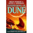 Sandworms of Dune. Кевін Дж. Андерсон (Kevin J. Anderson). Брайан Герберт (Brian Herbert). Фото 1