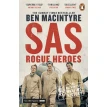 SAS: Rogue Heroes. Бен Макинтайр. Фото 1